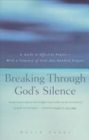 Cover of: Breaking Through God's Silence