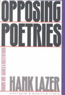 Cover of: Opposing poetries
