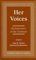 Her voices : hermeneutics of the feminine