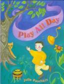 Cover of: Play all day