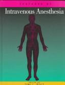 Textbook of intravenous anesthesia