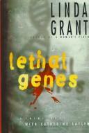 Lethal genes by Grant, Linda