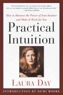 Cover of: Practical Intuition: how to harness the power of your instinct and make it work for you