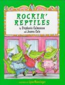 Cover of: Rockin' reptiles by Stephanie Calmenson