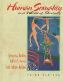Cover of: Human sexuality in a world of diversity by Spencer A. Rathus