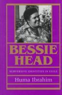 Cover of: Bessie Head by Huma Ibrahim