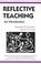 Cover of: Reflective teaching