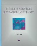 Cover of: Health services research methods