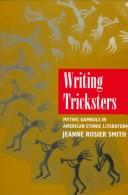 Writing tricksters by Jeanne Rosier Smith