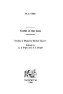 North of the Tees : studies in medieval British history