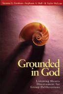 Grounded in God by Suzanne G. Farnham