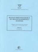 Human-oriented design of advanced robotics systems (DARS'95) : a postprint volume from the IFAC Workshop, Vienna, Austria, 19 - 20 September 1995