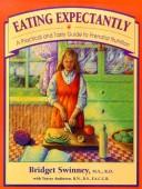 Eating expectantly by Bridget Swinney, Tracy Anderson, Tracey Anderson