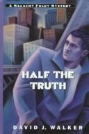 Cover of: Half the truth