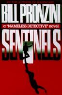 Cover of: Sentinels: a "Nameless Detective" Mystery