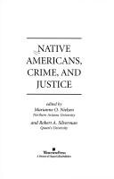 Cover of: Native Americans, crime, and justice