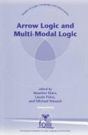 Cover of: Arrow logic and multi-modal logic