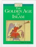Cover of: The golden age of Islam