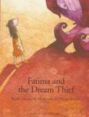 Fatima und der Traumdieb by Rafik Schami, Els Cools, Oliver Streich