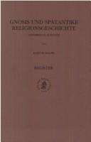Cover of: Gnosis und spätantike Religionsgeschichte: gesammelte Aufsätze