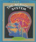 Cover of: The Nervous System: A True Book (True Books-Health)