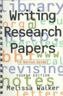 Cover of: Writing research papers by Melissa Walker