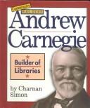Cover of: Andrew Carnegie: builder of libraries