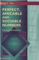 Cover of: Perfect, amicable, and sociable numbers: a computational approach