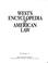 Cover of: West's encyclopedia of American law.