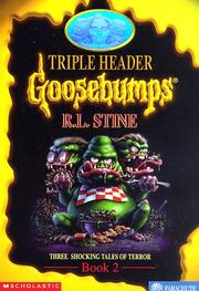 Goosebumps Triple Header Book 2 by R. L. Stine