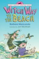 Cover of: Witch way to the beach