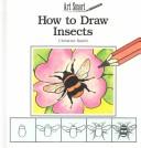 Cover of: How to draw insects