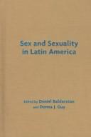 Cover of: Sex and sexuality in Latin America