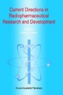 Current directions in radiopharmaceutical research and development