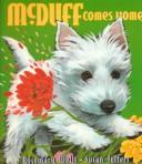 McDuff comes home by Rosemary Wells, Susan Jeffers