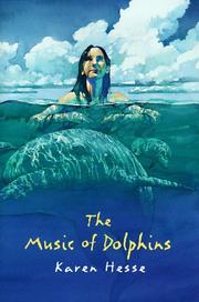 The Music of Dolphins by Karen Hesse