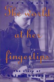 Cover of: World At Her Fingertips by Joan Dash