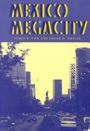 Cover of: Mexico megacity by James B. Pick