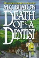 Cover of: Death of a dentist by M. C. Beaton