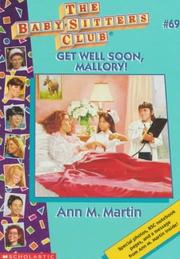 Cover of: Get Well Soon, Mallory! (Baby-Sitters Club) by Ann M. Martin