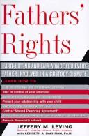 Cover of: Fathers' rights by Jeffery Leving