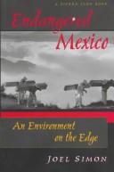 Cover of: Endangered Mexico by Joel Simon