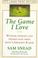 Cover of: The game I love