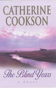 The blind years by Catherine Cookson
