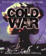 Cold war : for 45 years the world held its breath