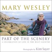 Cover of: Part of the scenery : a celebration of life in the West Country