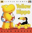 Cover of: Yellow Hippo