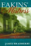 Cover of: Eakin's mistress: a Jamie Ramsgill mystery