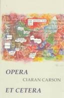 Cover of: Opera et cetera