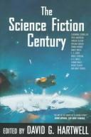 Cover of: The science fiction century by edited by David G. Hartwell.